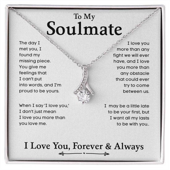 To My Soulmate | I Love You, Forever & Always - Alluring Beauty necklace